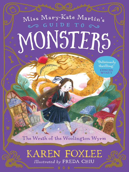 Title details for The Wrath of the Woolington Wyrm by Karen Foxlee - Wait list